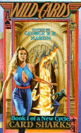 Card Sharks: A Wild Cards Mosaic Novel