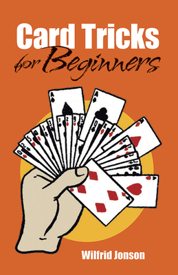 Card Tricks for Beginners - Jonson, Wilfrid