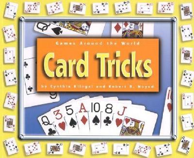 Card Tricks - Klingel, Cynthia F, and Noyed, Robert