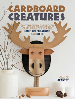 Cardboard Creatures - Jeantet, Claude