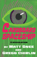 Cardboard Spaceship