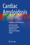 Cardiac Amyloidosis: Diagnosis and Treatment