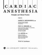 Cardiac Anesthesia: Principles and Clinical Practice - Estafanous, F G