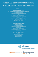 Cardiac Electrophysiology, Circulation, and Transport