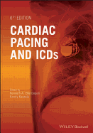 Cardiac Pacing and Icds 6e
