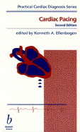 Cardiac Pacing - Ellenbogen, Kenneth A, MD