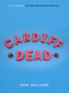 Cardiff Dead