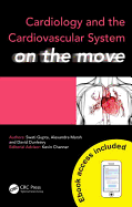 Cardiology and Cardiovascular System on the Move