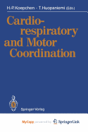 Cardiorespiratory and Motor Coordination