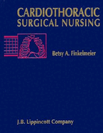 Cardiothoracic Surgical Nursing