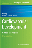 Cardiovascular Development: Methods and Protocols