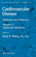 Cardiovascular Disease, Volume 2: Molecular Medicine
