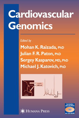 Cardiovascular Genomics - Raizada, Mohan K. (Editor), and Paton, Julian F. R. (Editor), and Katovich, Michael J. (Editor)