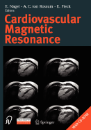 Cardiovascular Magnetic Resonance