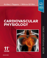 Cardiovascular Physiology: Mosby Physiology Monograph Series