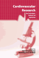 Cardiovascular Research: New Technologies, Methods, and Applications