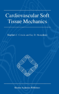 Cardiovascular Soft Tissue Mechanics
