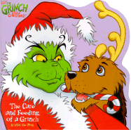 Care and Feeding of a Grinch