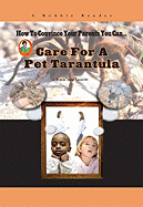 Care for a Pet Tarantula