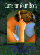 Care for Your Body
