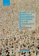 Care of the mentally disordered offender in the community