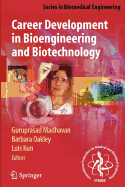 Career Development in Bioengineering and Biotechnology