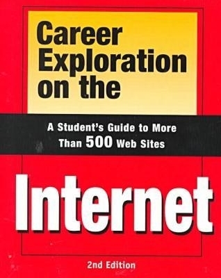 Career Exploration on the Internet - Ferguson, and Gabler, Laura R (Editor)