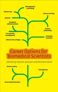 Career Options for Biomedical Scientists