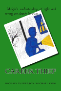Career Thief