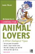 Careers for Animal Lovers: And Other Zoological Types