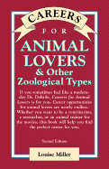 Careers for Animal Lovers & Other Zoological Types