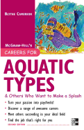 Careers for Aquatic Types & Others Who Want to Make a Splash