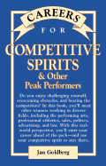 Careers for Competitive Spirits & Other Peak Performers