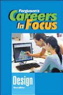 Careers in Focus: Design, Third Edition