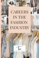 Careers in the Fashion Industry