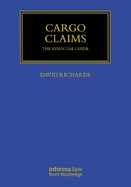 Cargo Claims: The Essential Guide