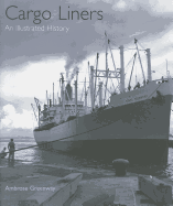 Cargo Liners: An Illustrated History