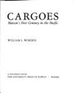 Cargoes: Matson's First Century in the Pacific