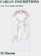 Carian Inscriptions from North Saqqara and Buhen