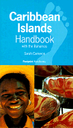 Caribbean Islands Handbook 1999 with the Bahamas