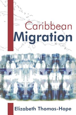 Caribbean Migration - Hope, Elizabeth