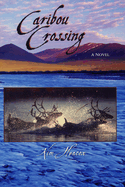 Caribou Crossing