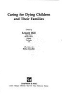 Caring for Dying Children and Their Families