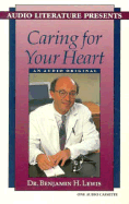 Caring for Your Heart: An Audio Original