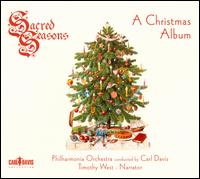 Carl Davis: Sacred Seasons - Mark David (trumpet); Timothy West; Philharmonia Orchestra; Carl Davis (conductor)