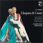 Carl Heinrich Graun: Cleopatra & Cesare