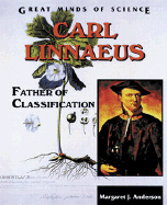 Carl Linnaeus: Father of Classification