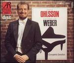 Carl Maria von Weber: Complete Sonatas