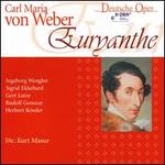 Carl Maria von Weber: Euryanthe