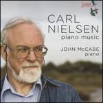 Carl Nielsen: Piano Music